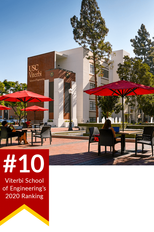 Ranked 10th in the Viterbi School of Engineering's 2020 Ranking